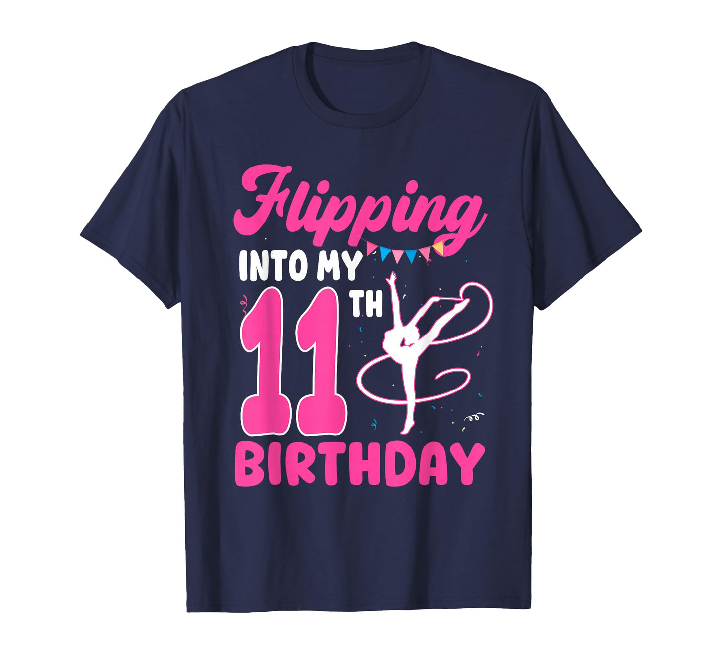 11 Year Old Girl Flipping Into My 11th Birthday Gymnastics T-Shirt