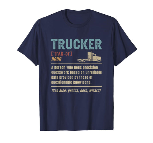 Trucker Definition Funny Truck Driver T-Shirt