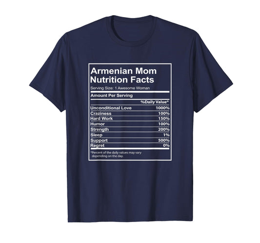 Armenian Mom Nutrition Facts Funny for Armenian Mom T-Shirt