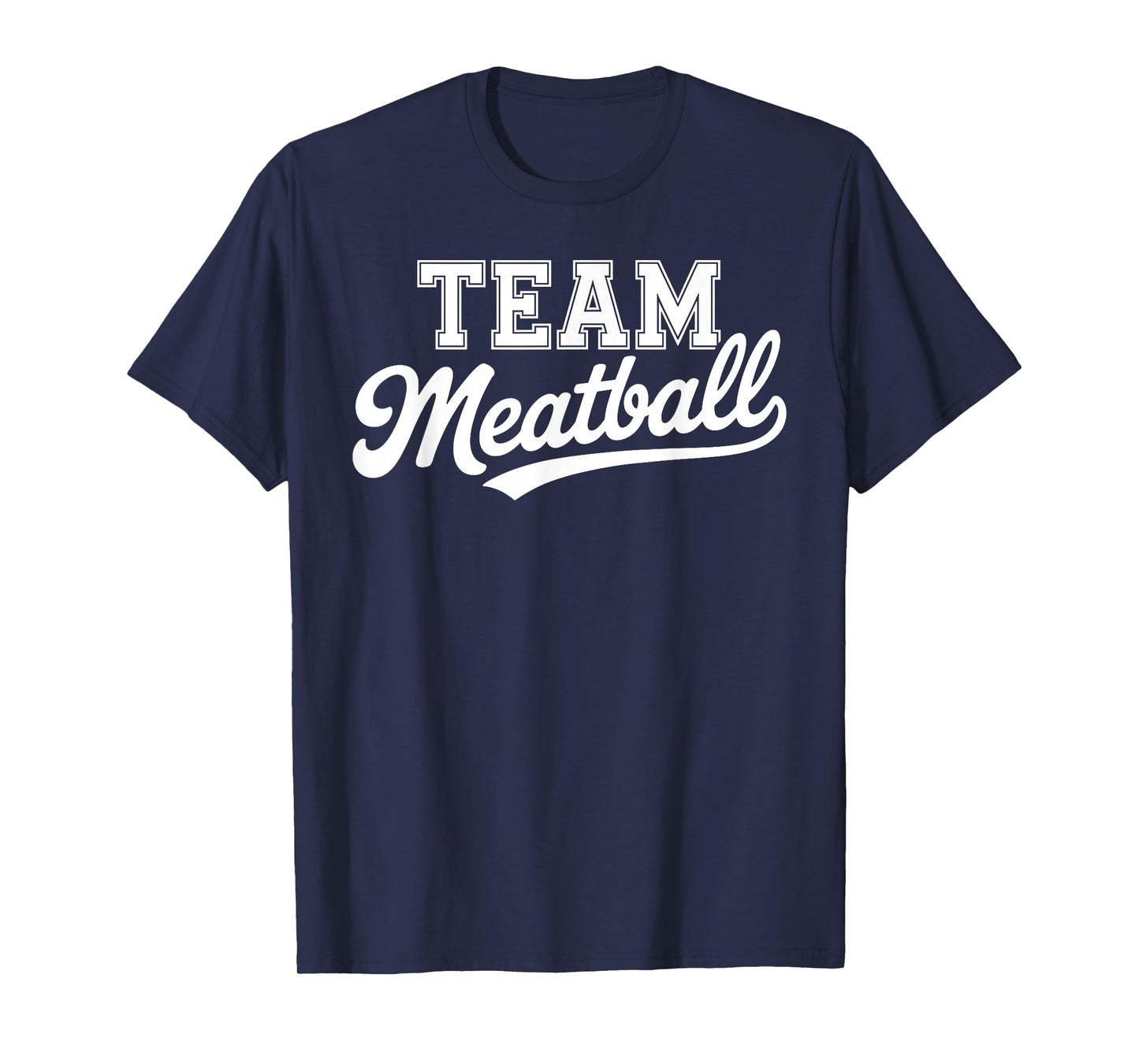 Funny Meatball Art for Men Women Kids Italian Food Meatball T-Shirt