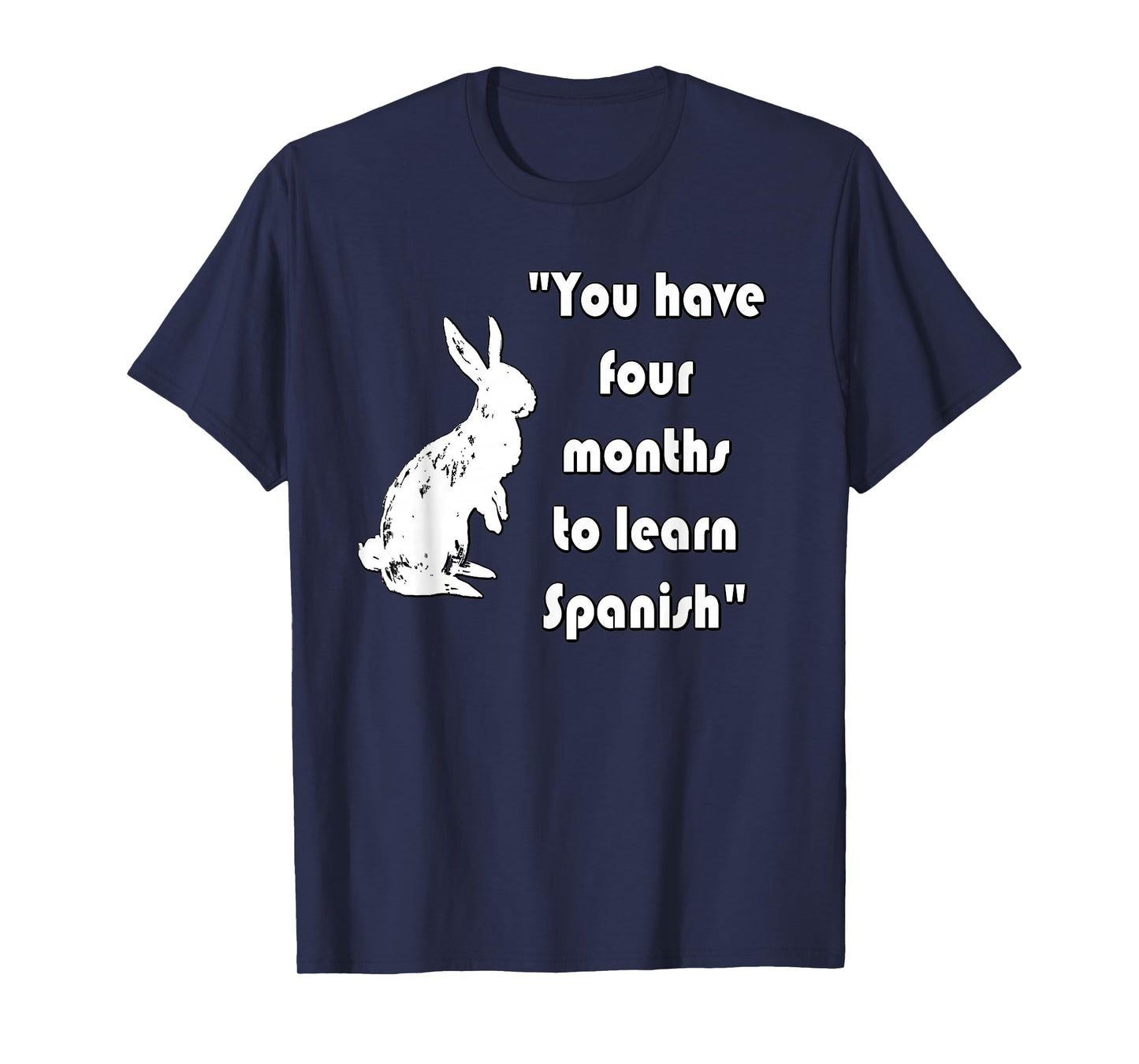 Latino Saying T-Shirt Camisa para Hispanos T-Shirt
