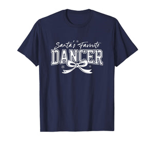 Santa’s Favorite Dancer T-Shirt