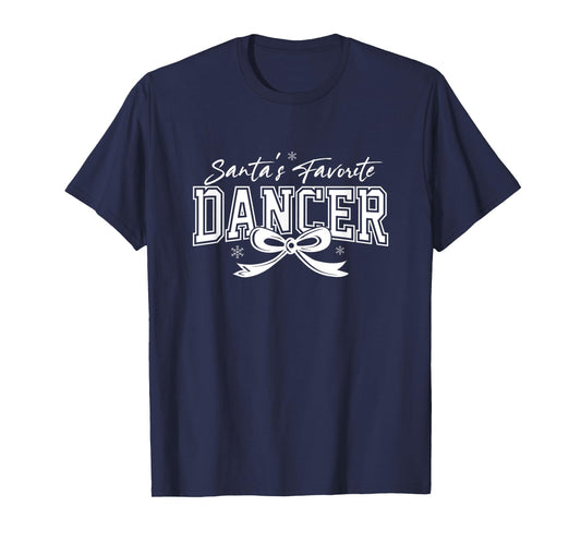 Santa’s Favorite Dancer T-Shirt