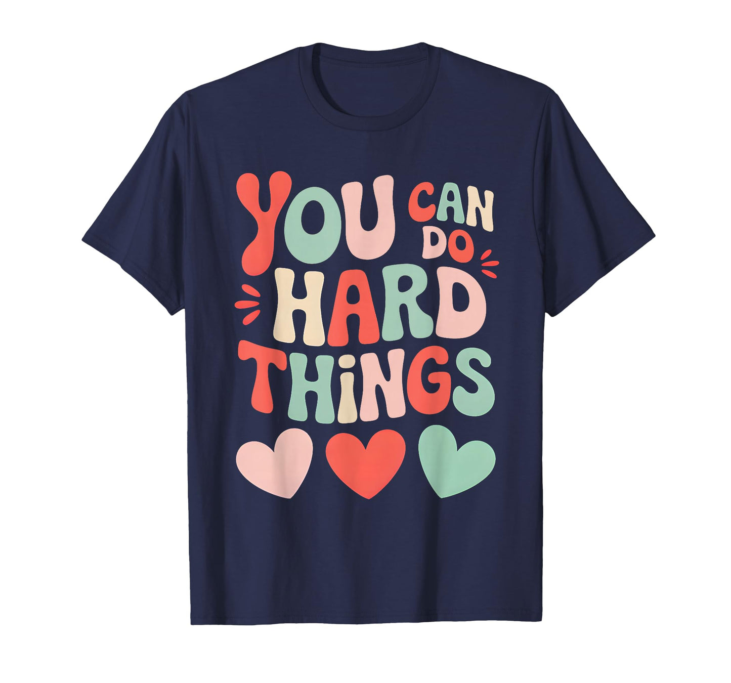 Groovy Test Day Teacher You Can Do Hard Things Women Kids T-Shirt