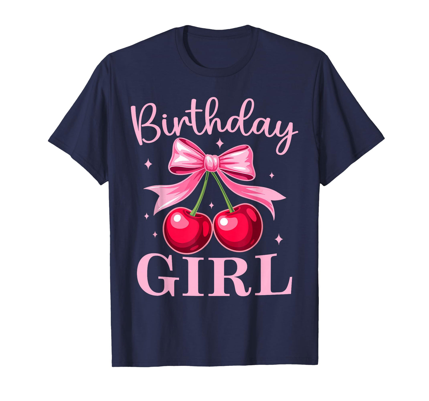 Birthday Girl Coquette Bow Cherry Birthday Girls Women T-Shirt