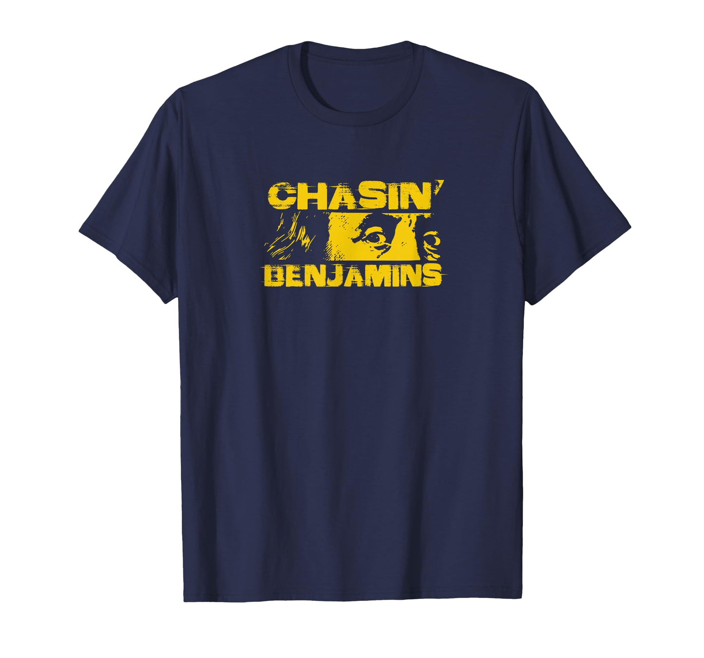 Chasin' Benjamins Band T-Shirt