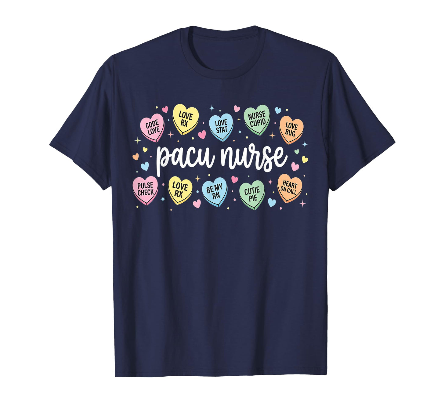 Nurses Heart Pacu Valentine Post Anesthesia Care Unit Nurse T-Shirt