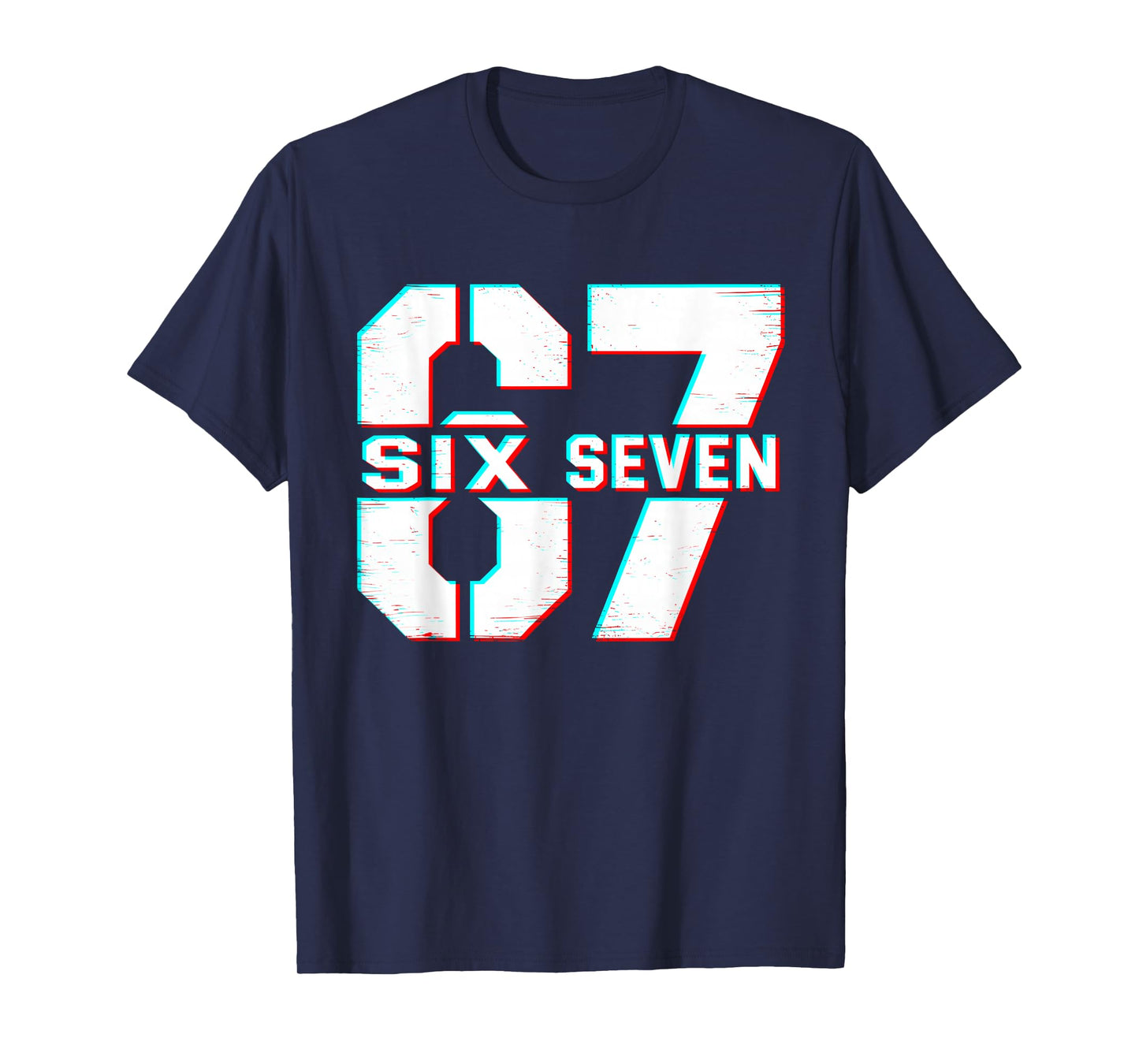 67 Meme six Seven Funny 6 7 Gen Alpha Slang 6-7 T-Shirt