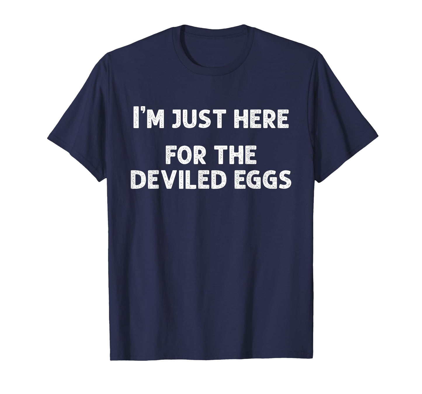 I'm Just Here for The Deviled Eggs Funny Couple Matching T-Shirt