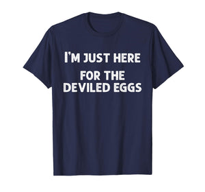 I'm Just Here for The Deviled Eggs Funny Couple Matching T-Shirt