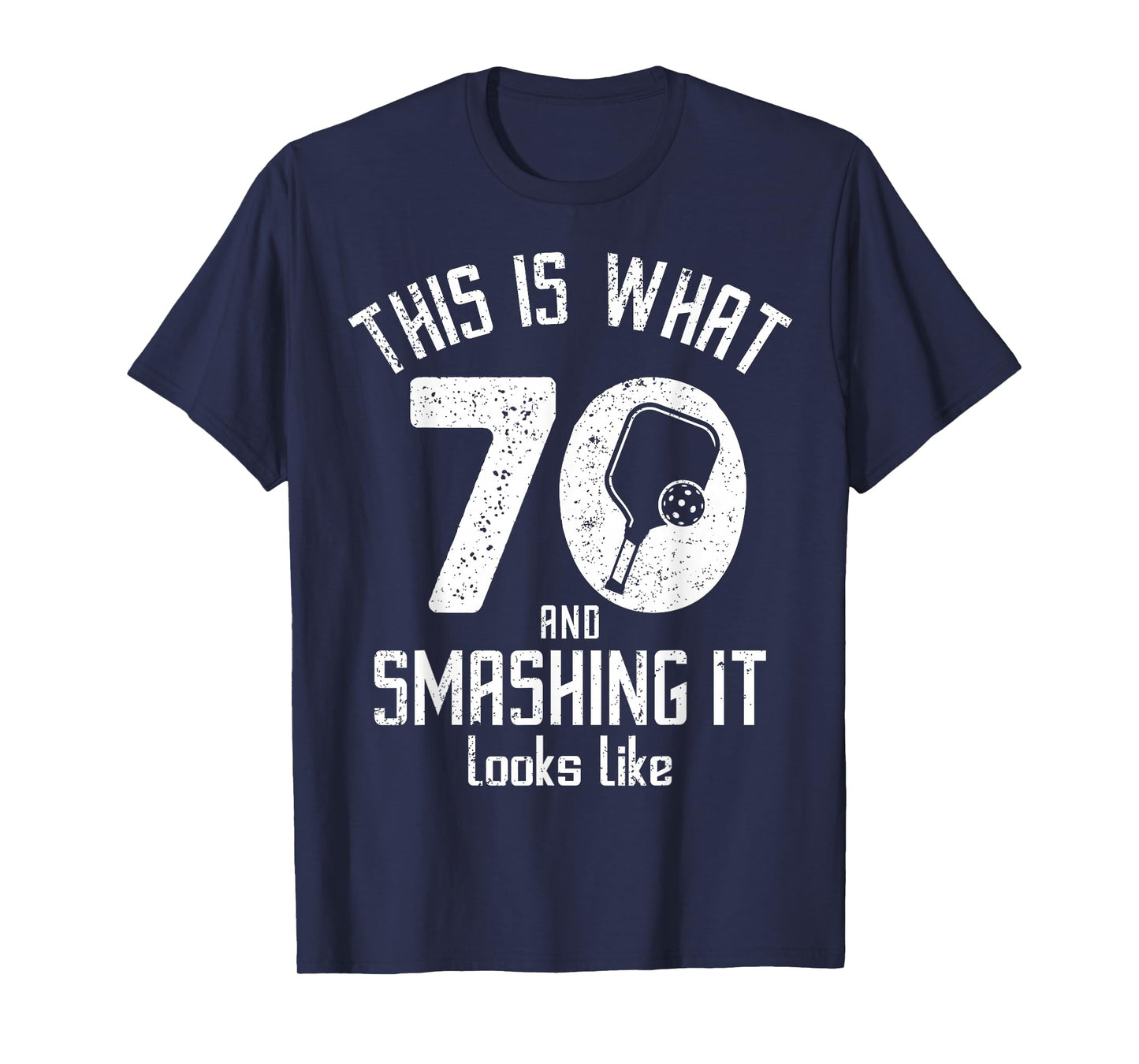 Funny Pickleball 70th Birthday 70 Years Old Love Pickleball T-Shirt