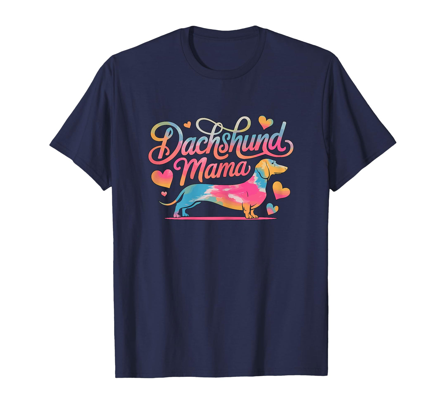Dachshund Mama Wiener Dog Owner T-Shirt