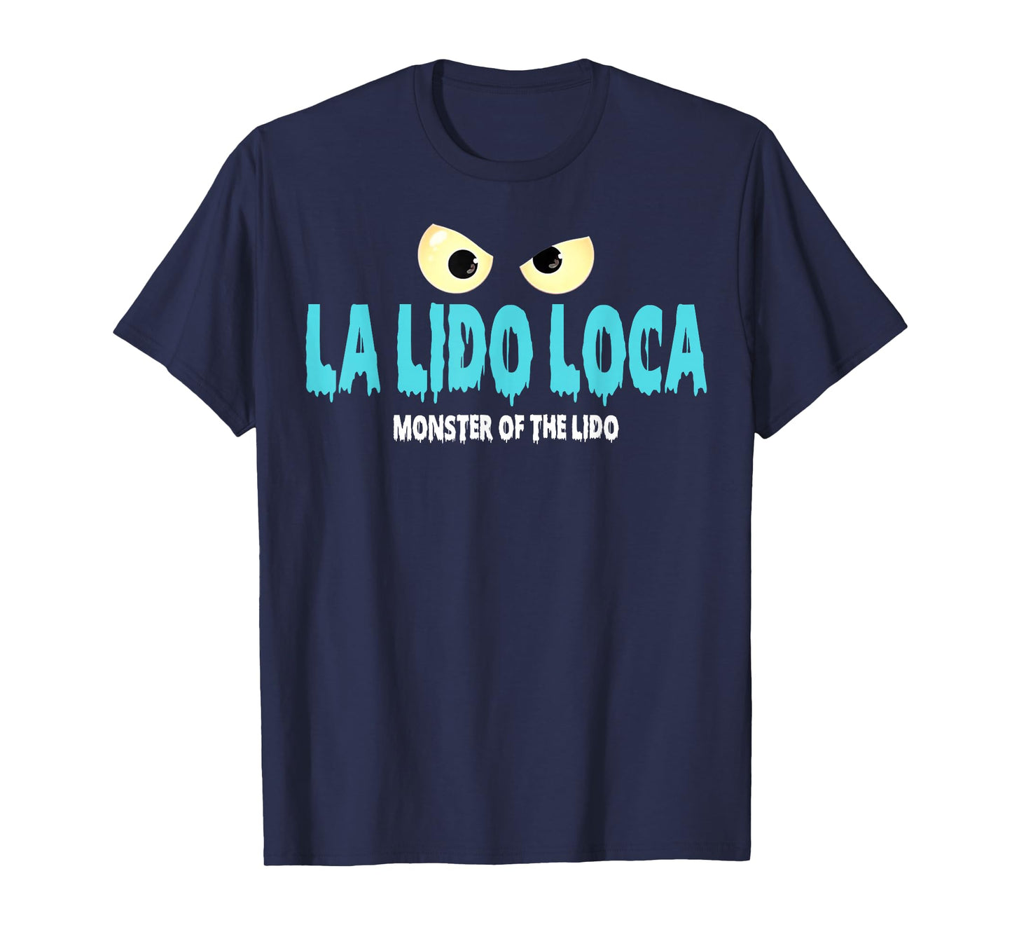 La Lido Loca Monster Humor for Cruise Fans and Travelers T-Shirt