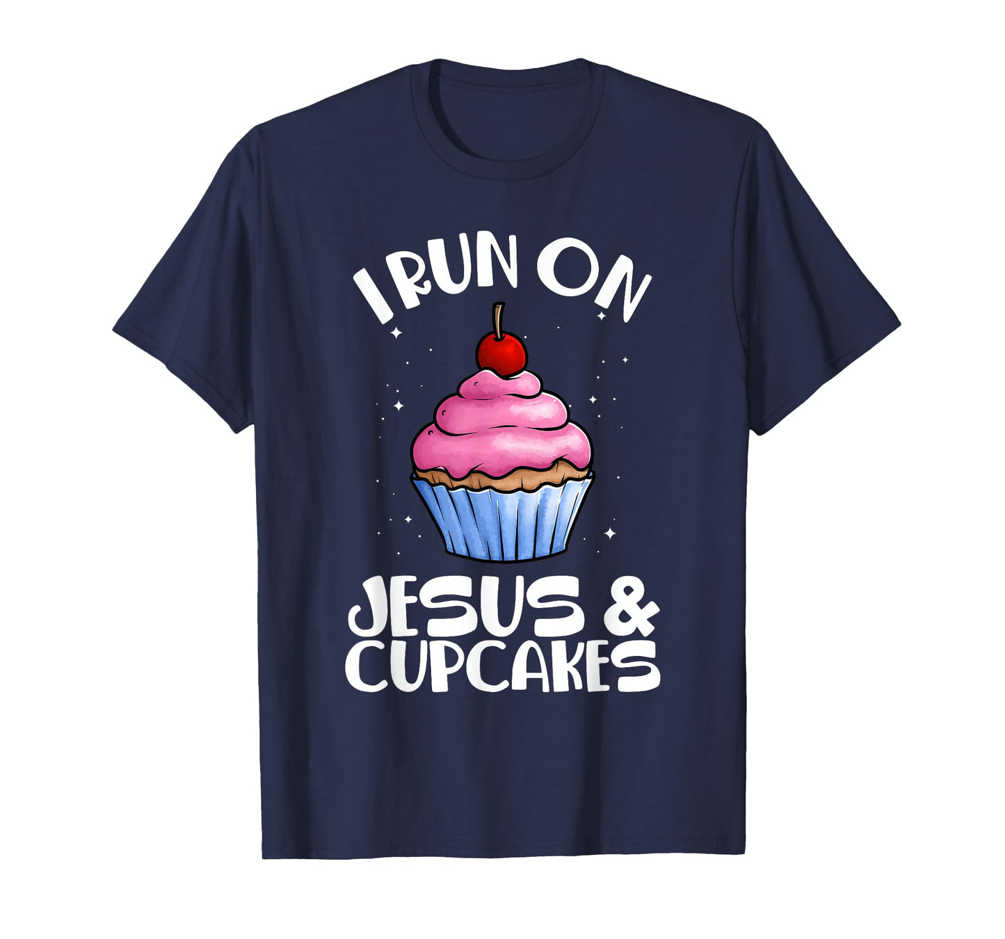 Funny Cupcake Art for Men Women Baker Baking Cupcakes Lover T-Shirt