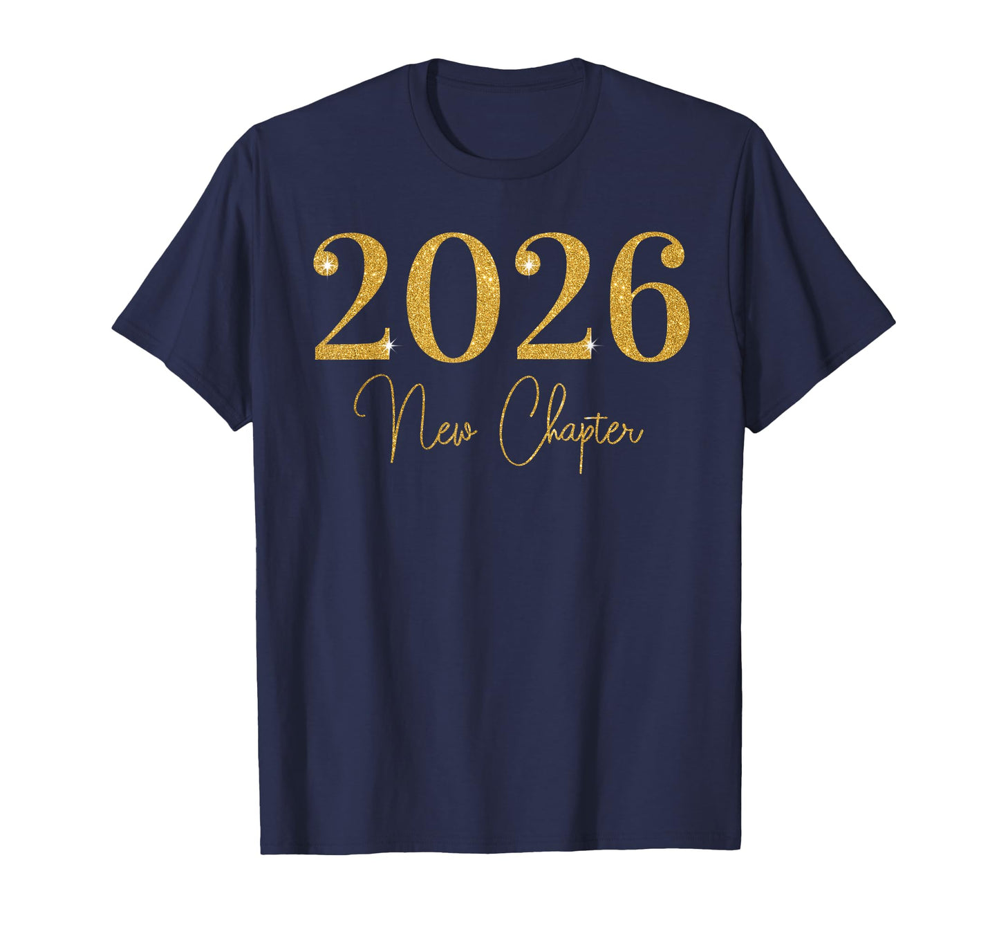 Happy New Year 2026 New Chapter Family Matching Men Women T-Shirt