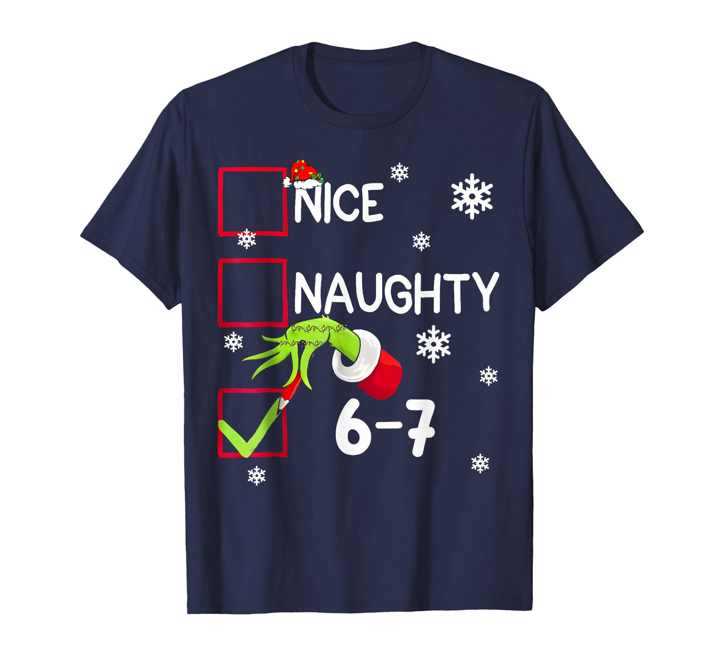 Funny Nice Naughty 6 7 Christmas 67 Meme Xmas Boys Girls T-Shirt