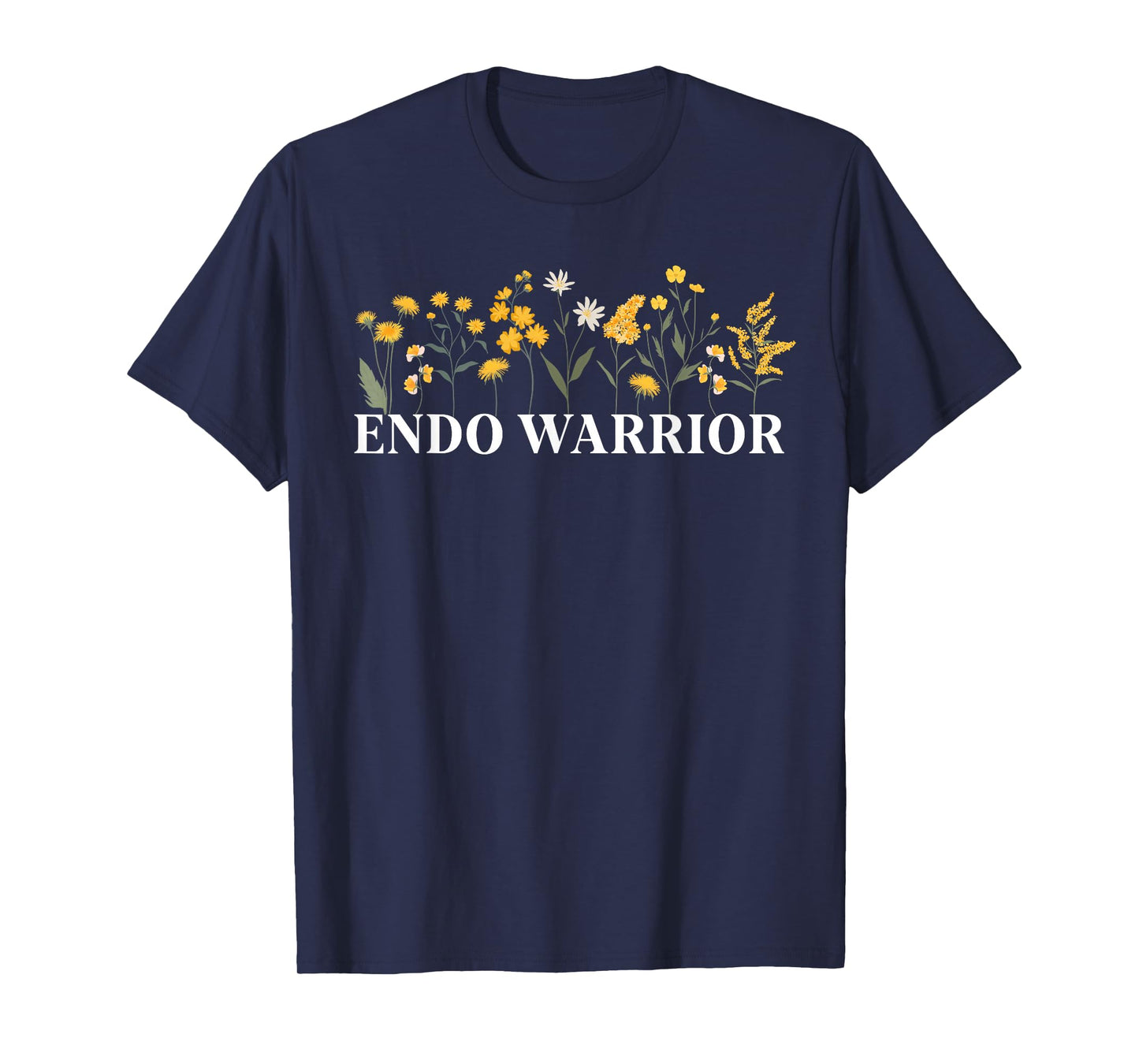 Endo Warrior Flowers Endometriosis Awareness Month T-Shirt