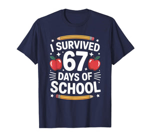 I Survived 67 Days of School Funny Six Seven 6 7 Meme T-Shirt