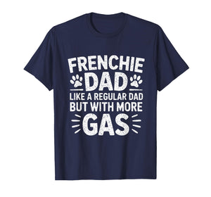 Mens Funny French Bulldog Men T-Shirt Frenchie Dad Fart T-Shirt