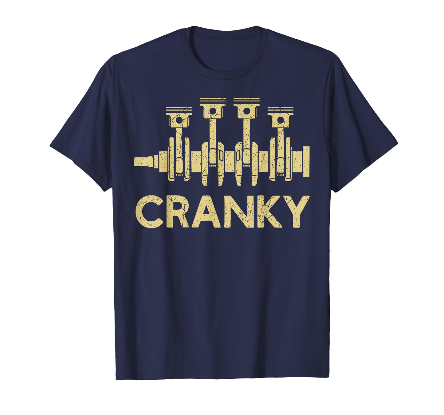 Cranky Car Engine Crankshaft Fathers Day Best Dad Men Humor T-Shirt