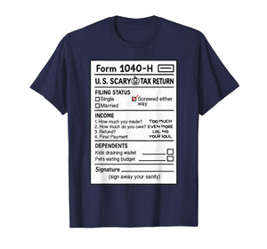 Funny Scary Costume Halloween Gag Humor Pun Joke Tax Form T-Shirt