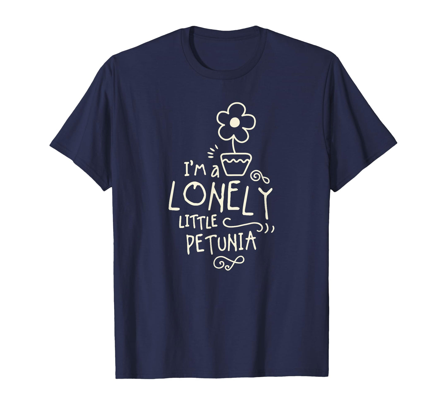 Cute Lonely Little Petunia T-Shirt