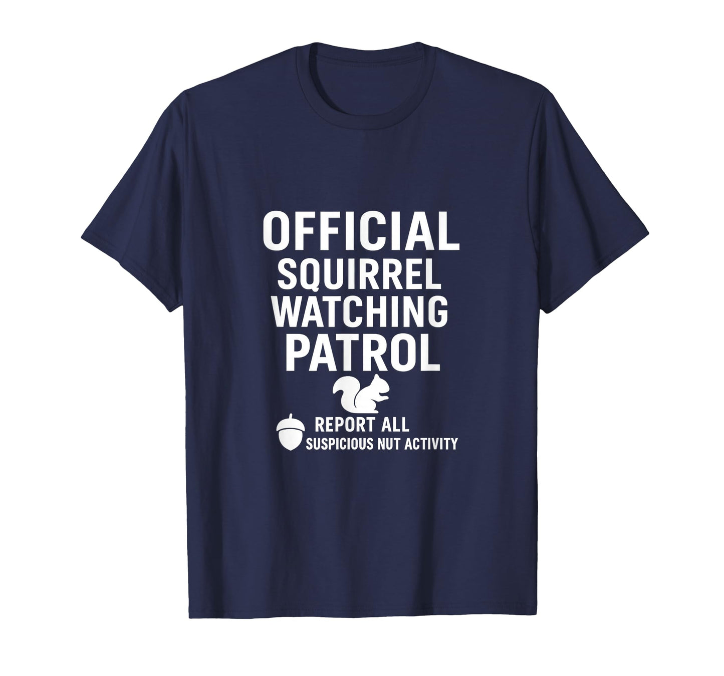 Backyard Squirrel Watching Humor Club T-Shirt