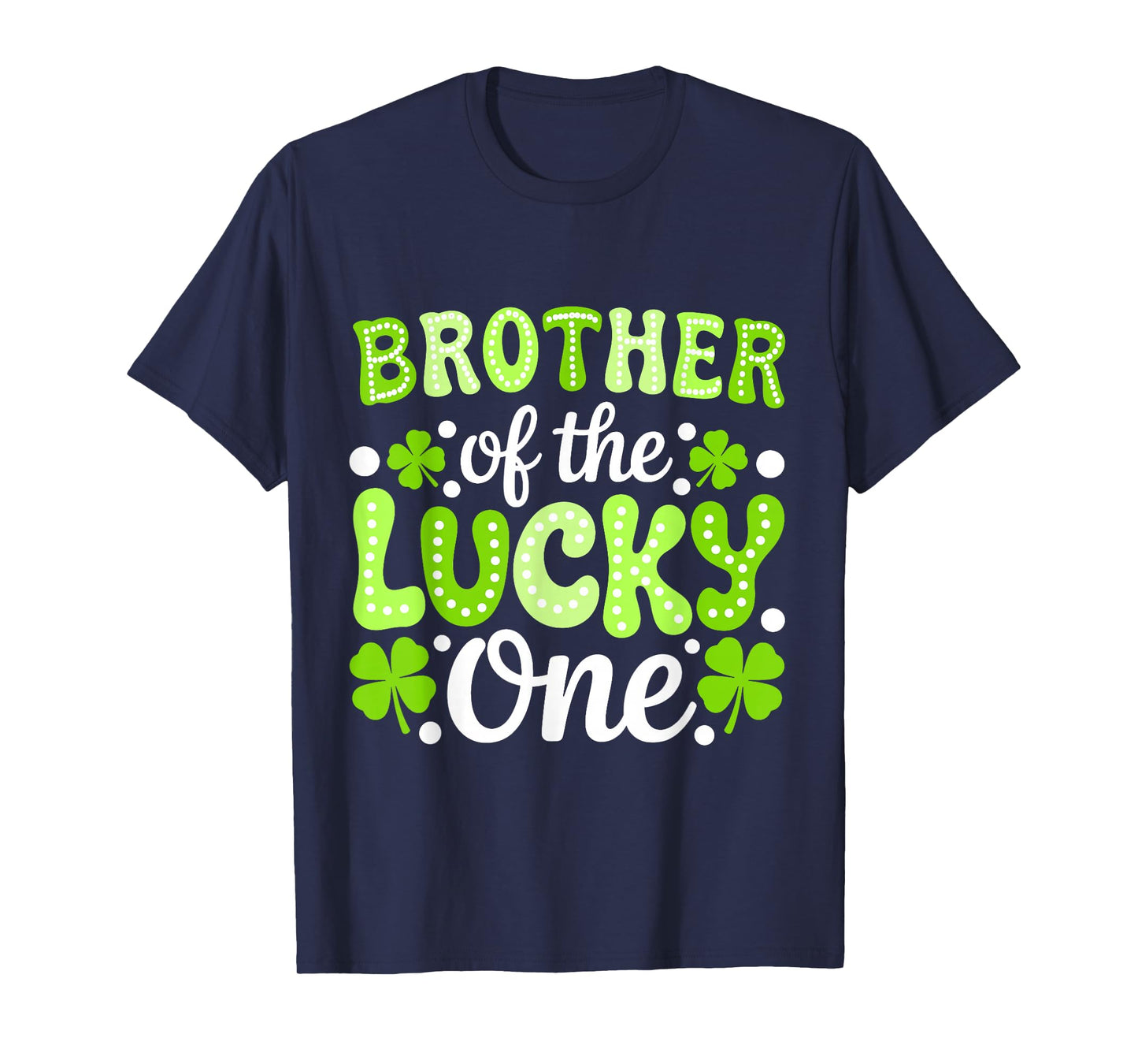 Brother of The Lucky One First Birthday St Patrick's Day T-Shirt