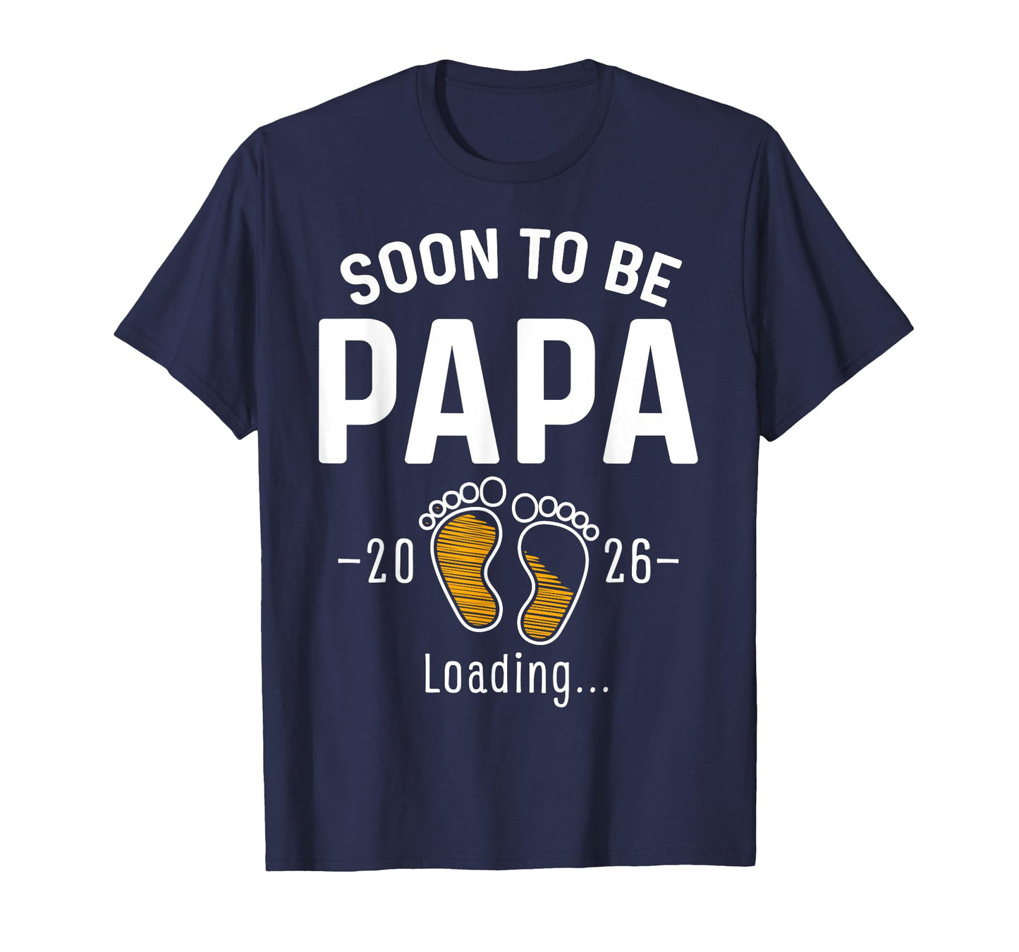Soon to Be Papa Est 2026 Loading First Time Dad T-Shirt