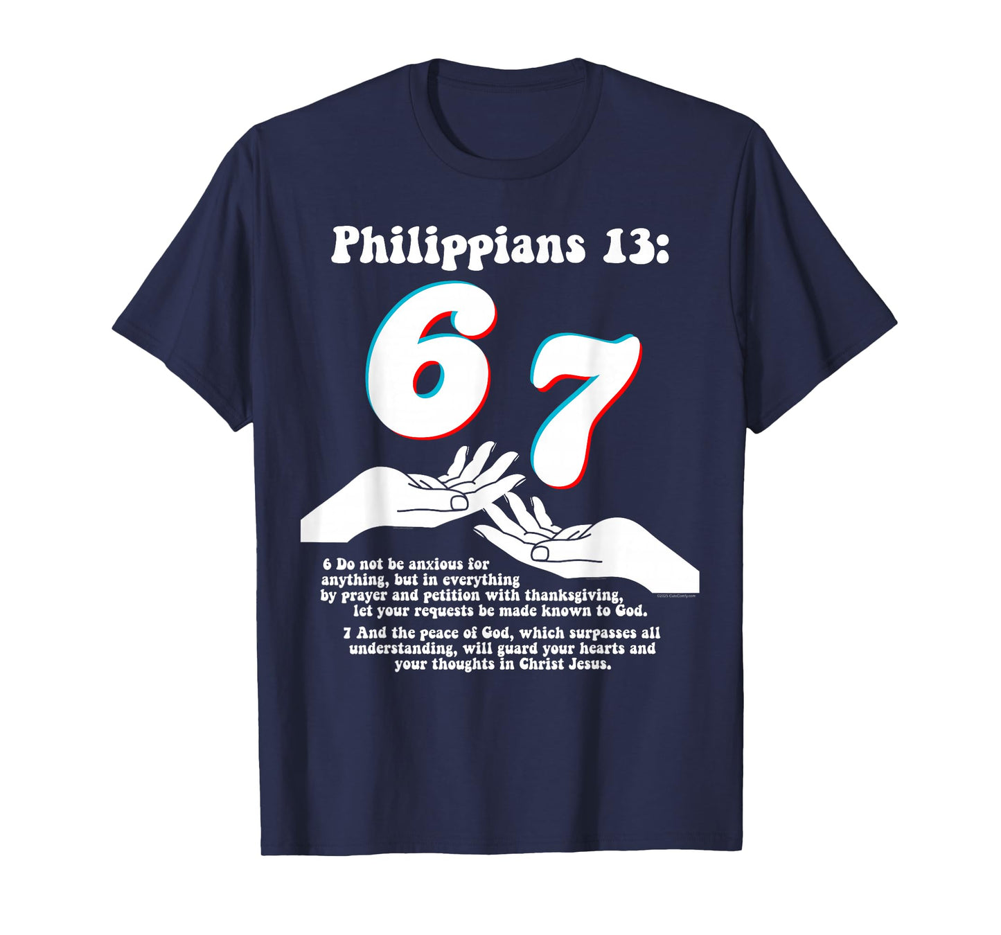 67 Christian Bible Verse Philippians 13 Funny Number Meme T-Shirt