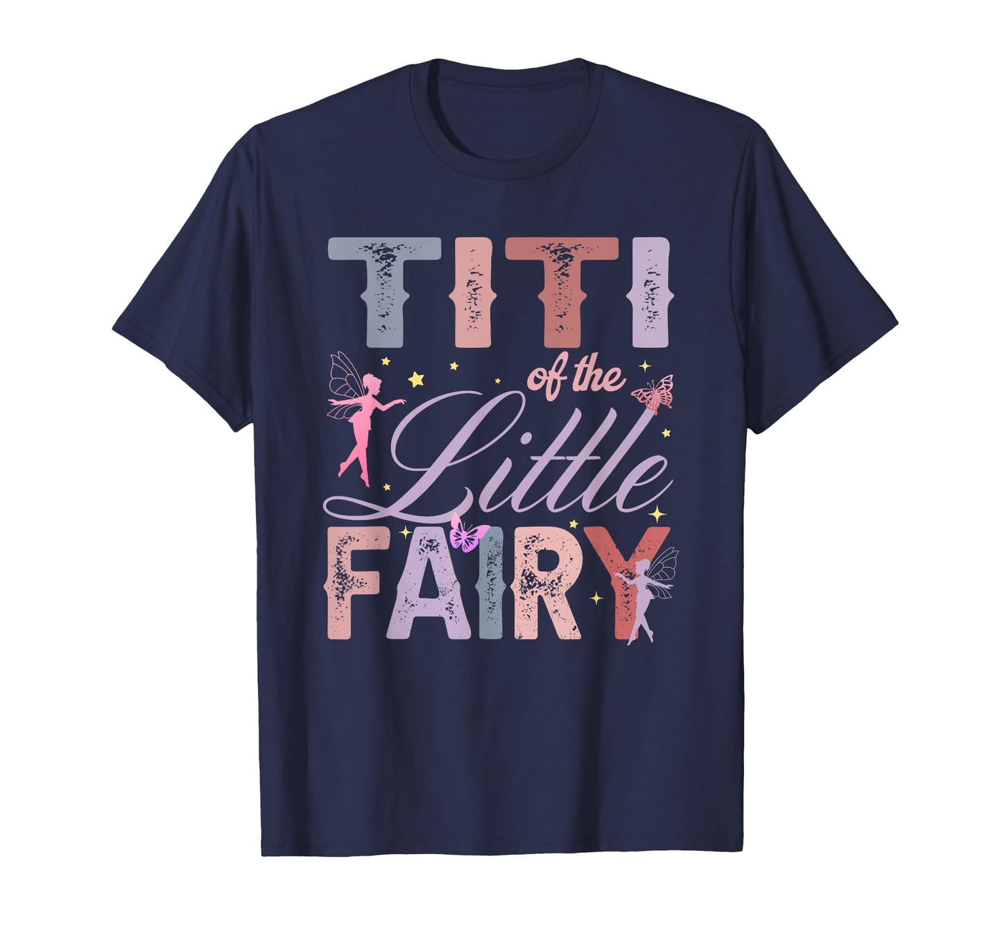 Titi of The Little Fairy 1St Birthday Girl Fairytale T-Shirt