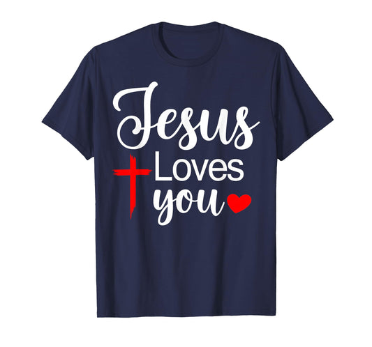 Jesus Loves You Cross Christian Faith Design T-Shirt