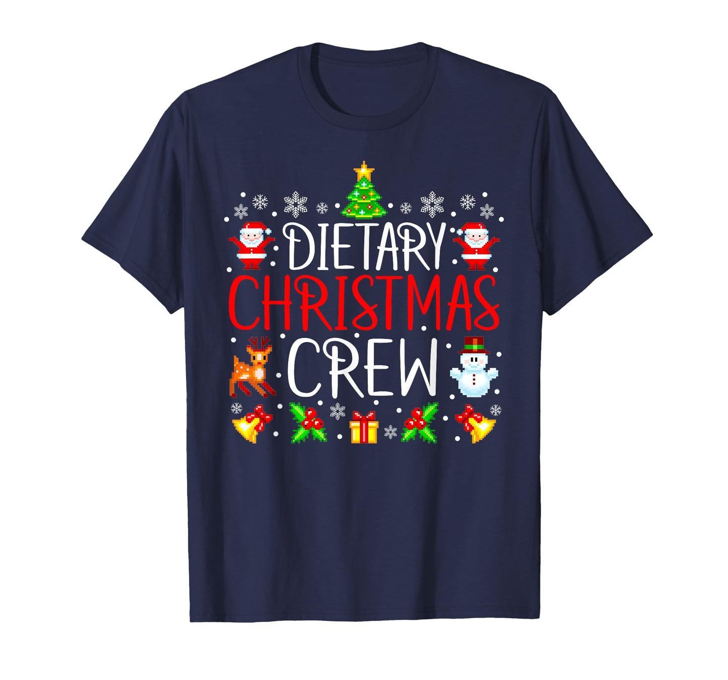 Dietary Christmas Crew Matching Xmas T-Shirt