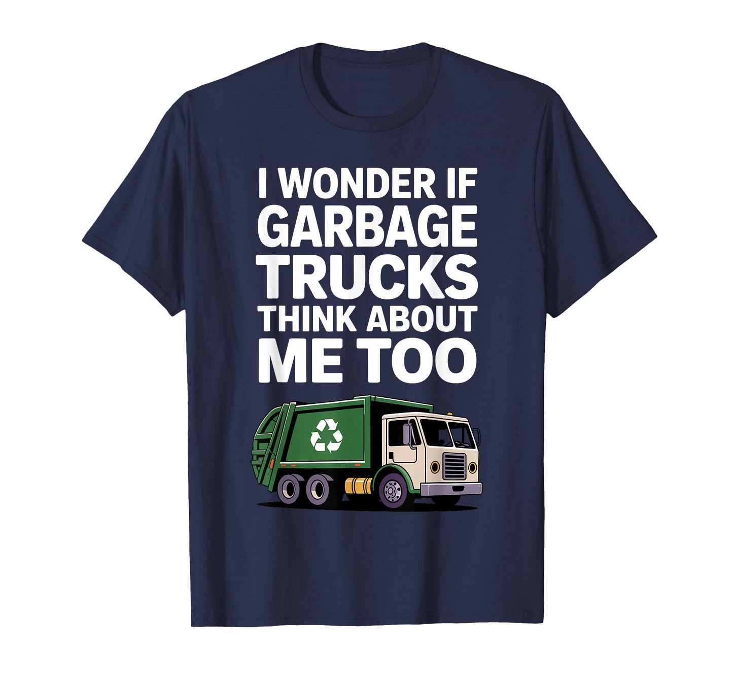 Garbage Truck Art for Men Women Kids Recycling Garbage Truck T-Shirt