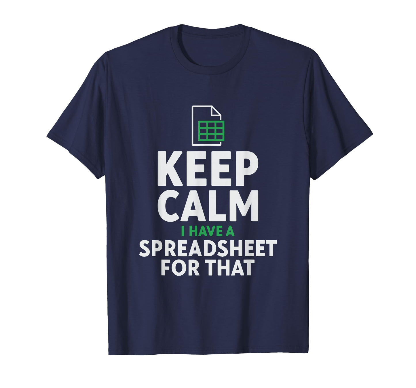 Funny Excel Spreadsheets Lover Gift | Accountant Men Women T T-Shirt