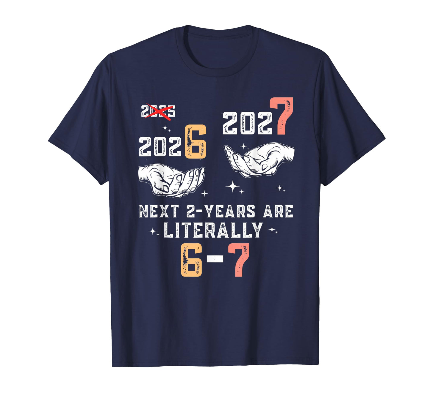 New Years Eve 67 Funny Boys Kids Party 6 7 Meme 6-7 NYE 2026 T-Shirt
