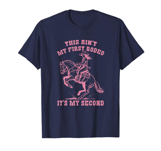 This Aint My First Rodeo It's My Second 2nd Birthday Cowgirl T-Shirt