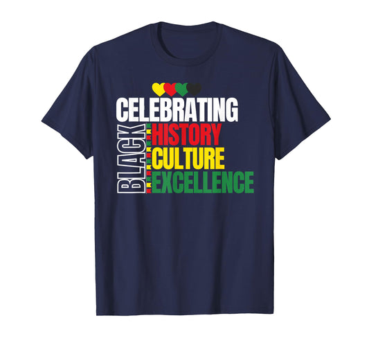 Celebrating Black History Culture Excellence Melanin African T-Shirt