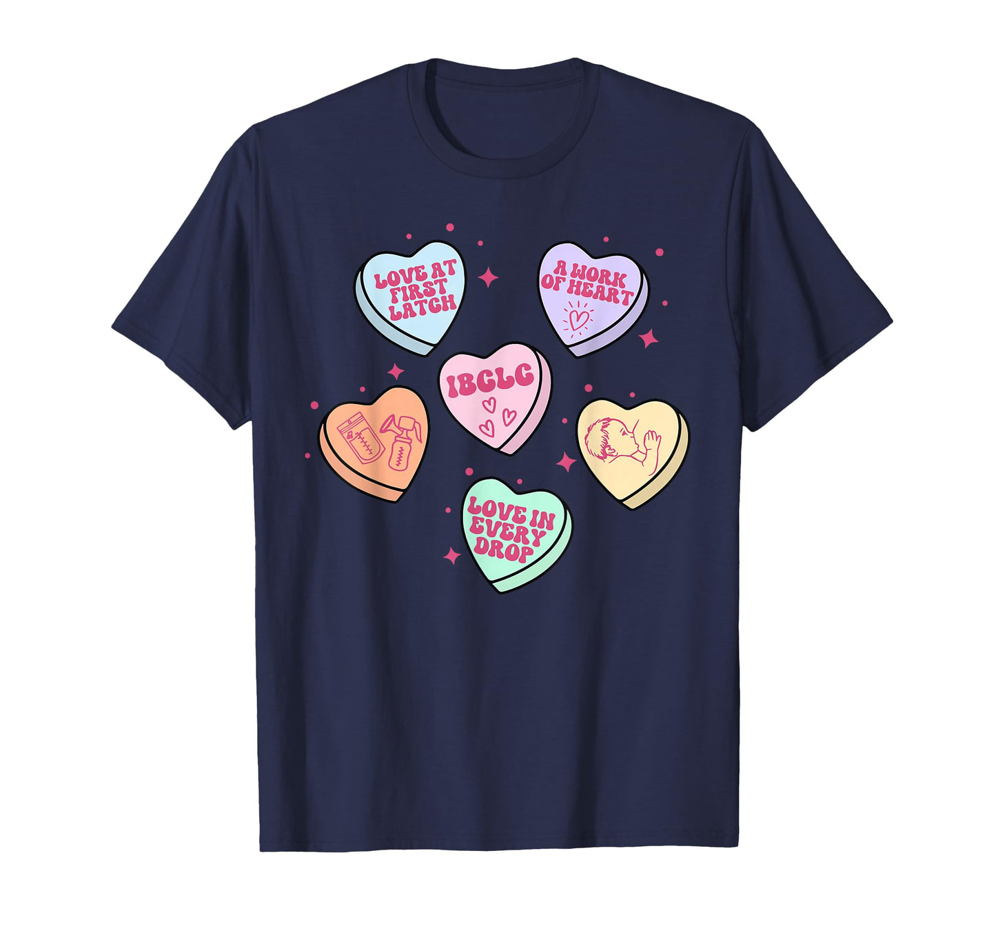 Lactation Consultant Candy Heart Valentines Day IBCLC Crew T-Shirt