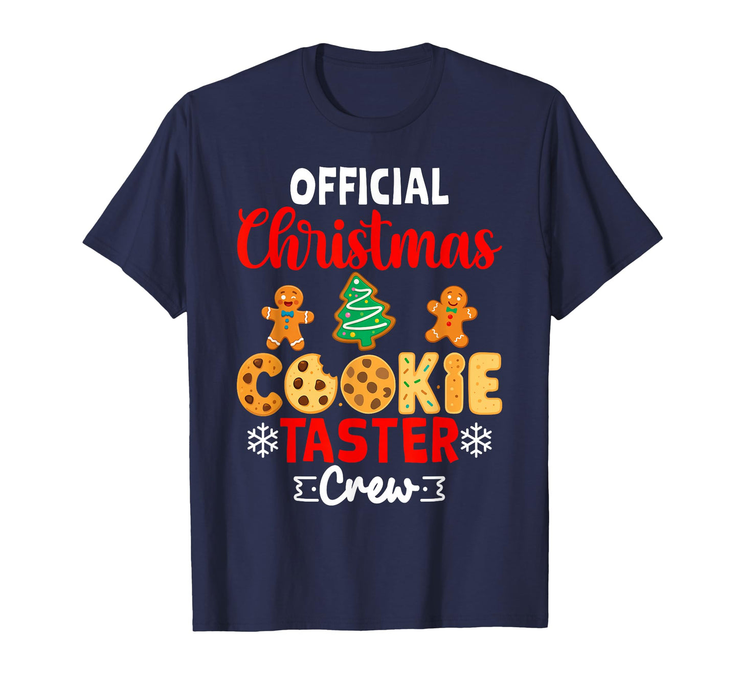 Official Christmas Cookie Tester Crew Christmas Cookie T-Shirt