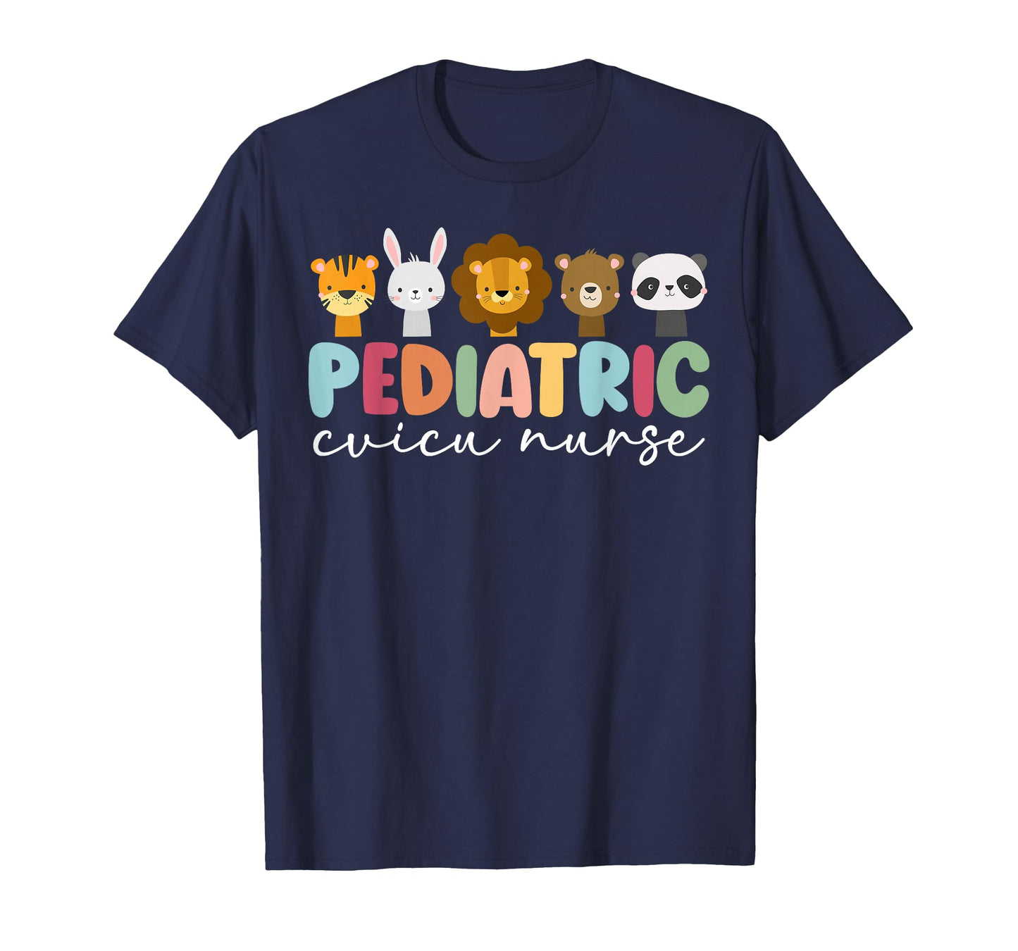 Pediatric CVICU Nurse Peds Cardiovascular ICU Nurse T-Shirt
