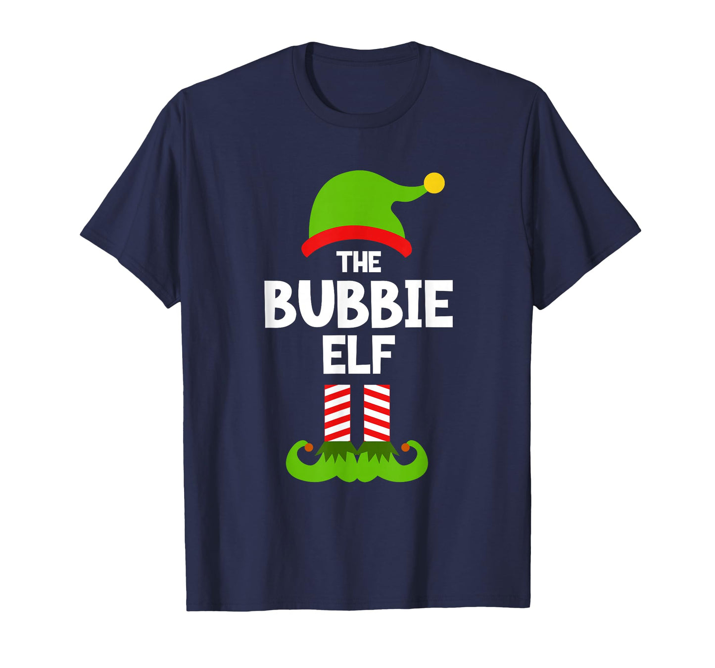 I'm The Bubbie Elf Christmas Family Pajama Funny T-Shirt