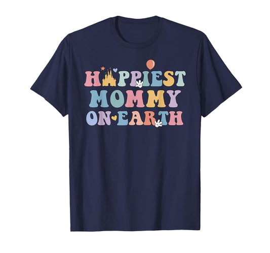 Happiest Mommy On Earth, Mother's Day, Matching Family Trip T-Shirt