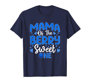 Mama of The Berry Sweet One - Blueberry Mom 1st Birthday T-Shirt