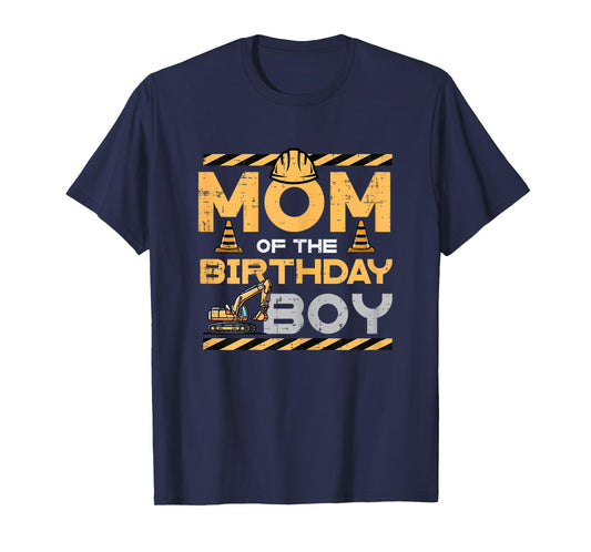 Mom of Birthday Boy Excavator Construction Bday Party Women T-Shirt