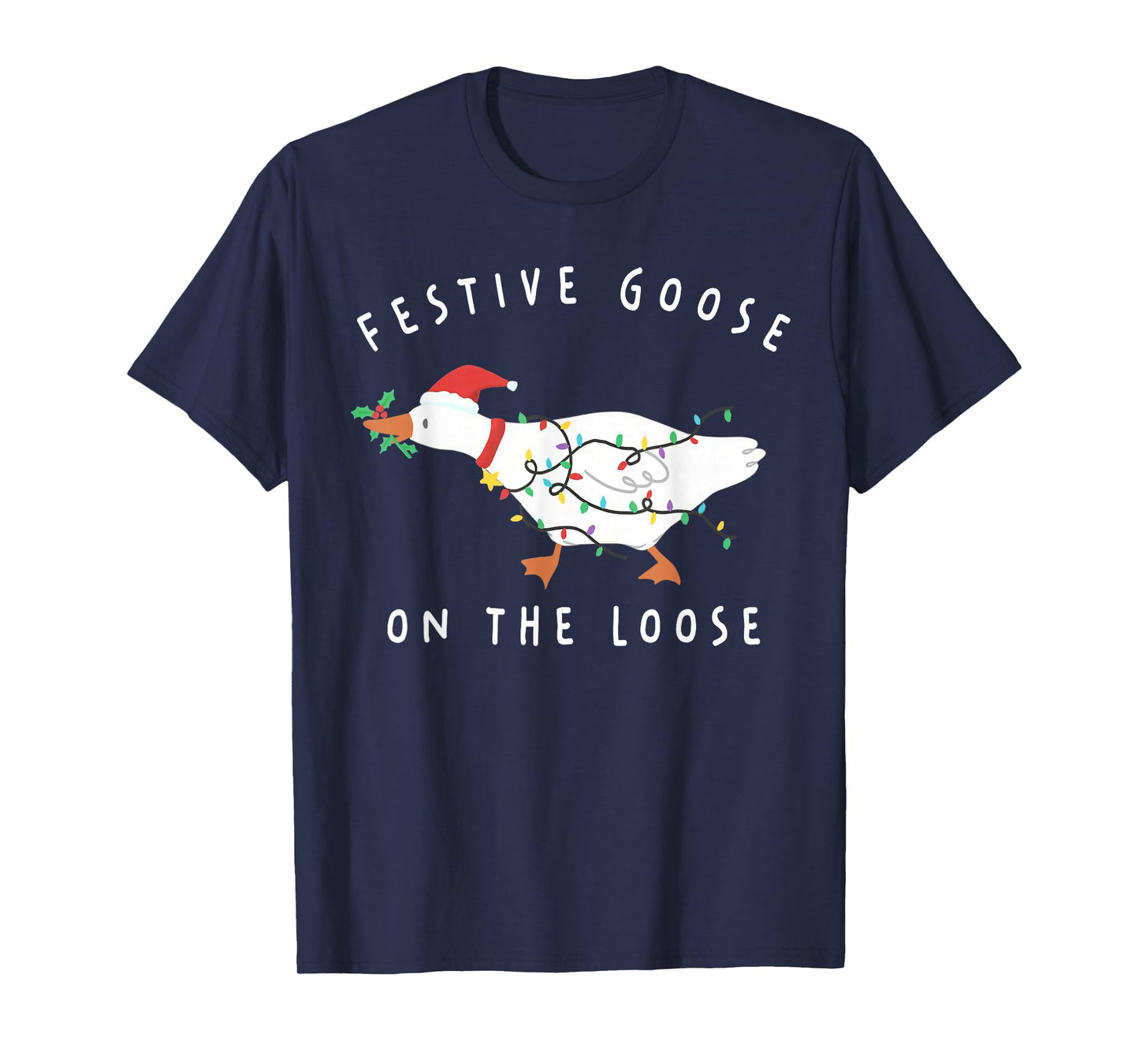 Festive Goose On The Loose Funny Silly Goose Retro Christmas T-Shirt