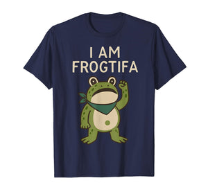 Funny I AM FROGTIFA Portland Frog Meme T-Shirt
