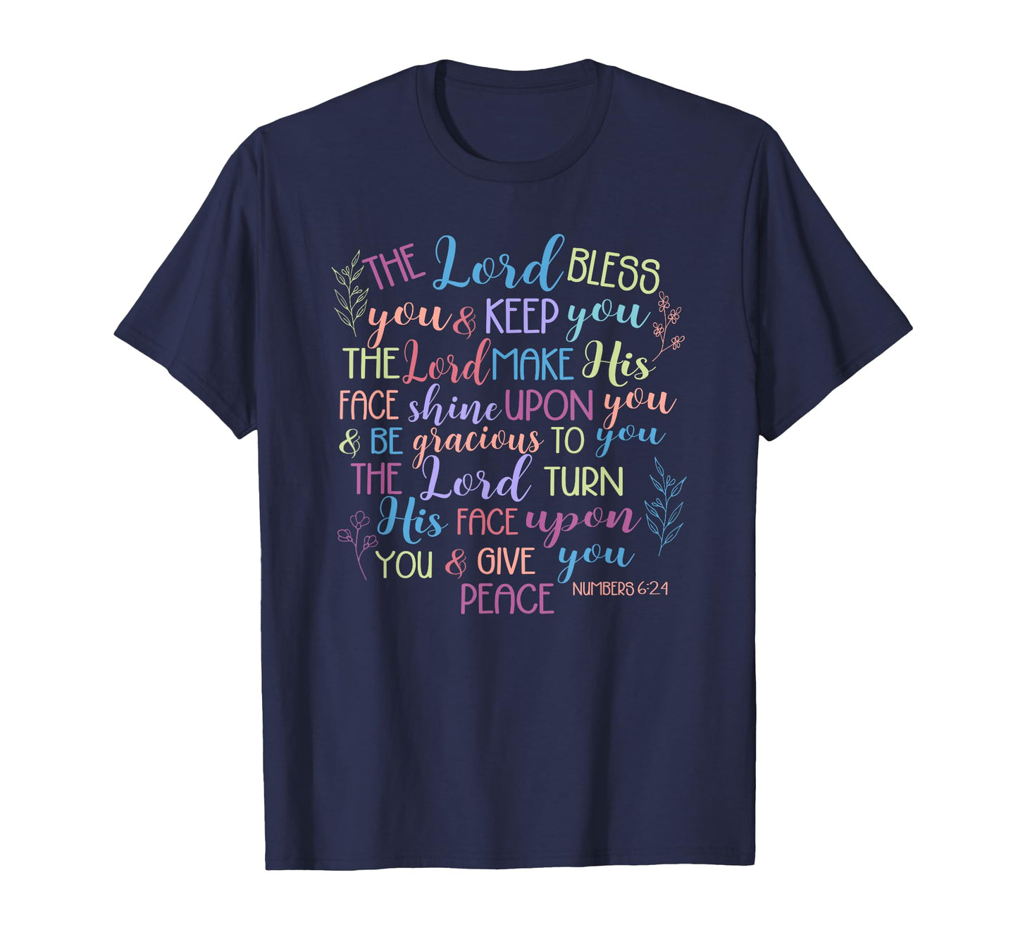 The Lord Bless and Keep You – Numbers 6:24 Bible Verse Gift T-Shirt