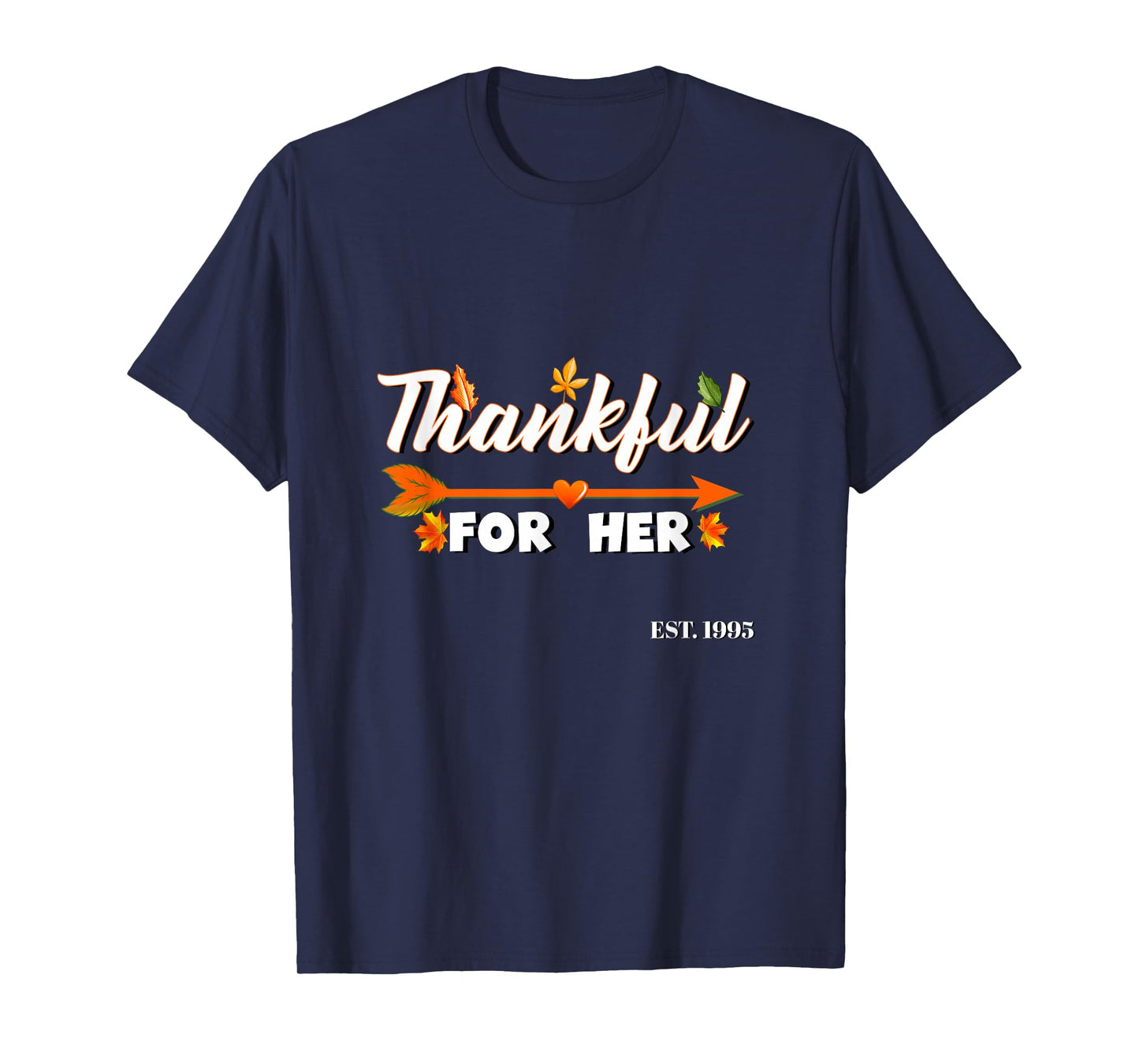 Funny Couple 1995 30th Anniversary Heart Thankful for Her T-Shirt
