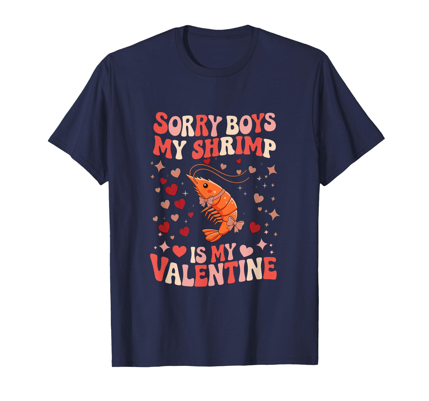 Sorry Shrimp is My Valentine Joke Boys Cute Animal Lover T-Shirt
